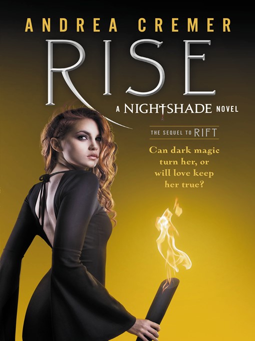 Title details for Rise by Andrea Cremer - Wait list